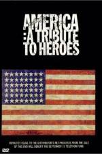 Watch America A Tribute to Heroes Primewire