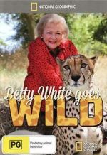 Watch Betty White Goes Wild Primewire