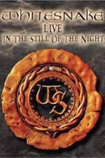 Watch Whitesnake Live in the Still of the Night Primewire