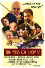 Watch The Kiss of Lady X Primewire