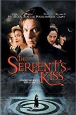 Watch The Serpent\'s Kiss Primewire