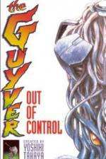Watch Guyver - Out of Control Primewire