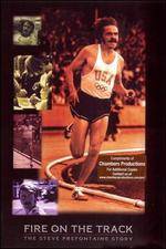 Watch Fire on the Track The Steve Prefontaine Story Primewire