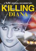 Watch Killing Diana Primewire