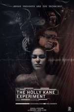 Watch The Holly Kane Experiment Primewire