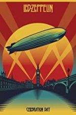 Watch Led Zeppelin: Celebration Day Primewire