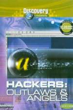 Watch Hackers: Outlaws and Angels Primewire