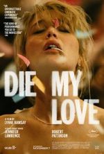 Watch Die My Love Primewire