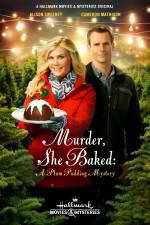 Watch Murder She Baked: A Plum Pudding Murder Mystery Primewire