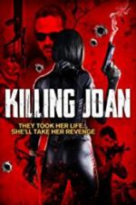 Watch Killing Joan Primewire