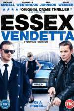 Watch Essex Vendetta Primewire