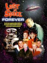 Watch Lost in Space Forever Primewire