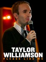 Watch Taylor Williamson: Please Like Me Primewire