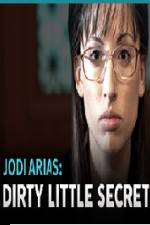 Watch Jodi Arias - Dirty Little Secret Primewire