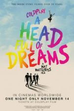 Watch Coldplay: A Head Full of Dreams Primewire