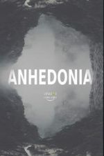 Watch Anhedonia Primewire