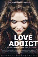 Watch Love Addict Primewire