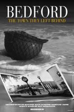 Watch Bedford The Town They Left Behind Primewire
