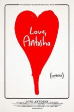 Watch Love, Antosha Primewire