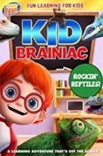 Watch Kid Brainiac: Rockin\' Reptiles Primewire