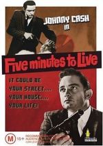 Watch Five Minutes to Live Primewire