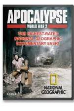 Watch National Geographic - Apocalypse The Second World War : The World Ablaze Primewire