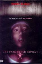 Watch The Bare Wench Project Primewire