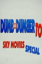 Watch Dumb And Dumber To: Sky Movies Special Primewire