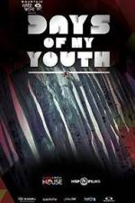 Watch Days of My Youth Primewire
