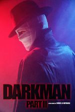 Watch Darkman (Part II) (Short 2020) Primewire