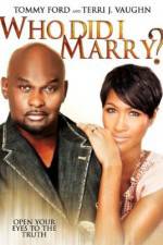 Watch Who Did I Marry? Primewire