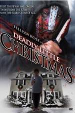 Watch Deadly Little Christmas Primewire