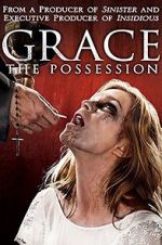Watch Grace: The Possession Primewire
