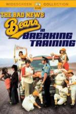 Watch The Bad News Bears in Breaking Training Primewire