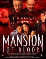 Watch Mansion of Blood Primewire