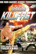 Watch Mission: Killfast Primewire