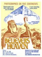 Watch The Believer\'s Heaven Primewire