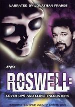 Watch Roswell: Coverups & Close Encounters Primewire