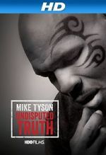 Watch Mike Tyson: Undisputed Truth Primewire
