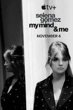 Watch Selena Gomez: My Mind & Me Primewire