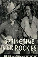 Watch Springtime in the Rockies Primewire