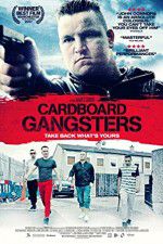 Watch Cardboard Gangsters Primewire