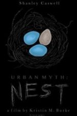 Watch Urban Myth: Nest Primewire