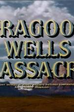 Watch Dragoon Wells Massacre Primewire