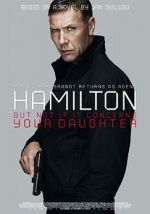 Watch Agent Hamilton: But Not If It Concerns Your Daughter Primewire