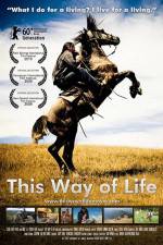 Watch This Way of Life Primewire