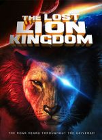 Watch The Lost Lion Kingdom Primewire