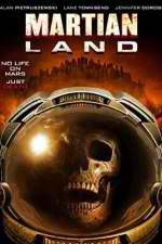 Watch Martian Land Primewire