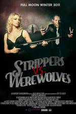 Watch Strippers vs Werewolves Primewire