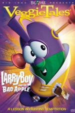 Watch VeggieTales Larry-Boy and the Bad Apple Primewire